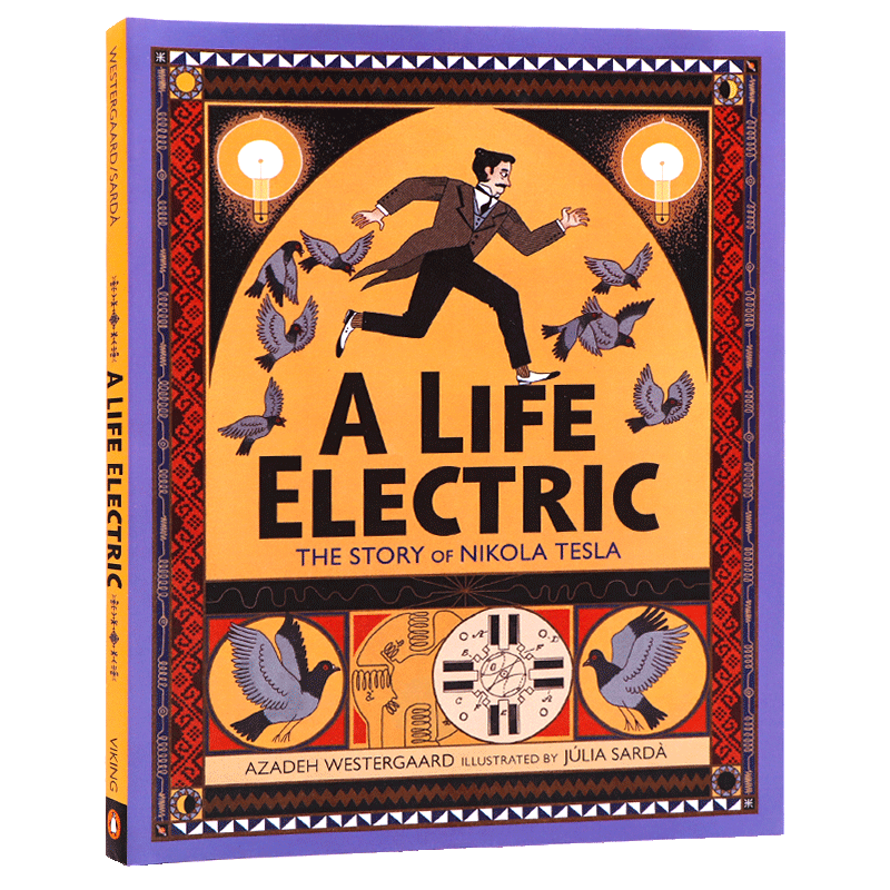 Julia Sarda新作尼古拉特斯拉的电力人生英文原版绘本 A Life Electric The Story of Nikola Tesla发明家人物传记图画书精装-图3