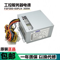 New research and development FSP300-60PLN industrial computer power supply FSP300-60ATV (PF) FSP300-70AGB