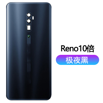 机壳适用op Reno Reno2 RenoZ Reno2Z 后盖后壳Reno10倍 玻璃后盖 - 图3