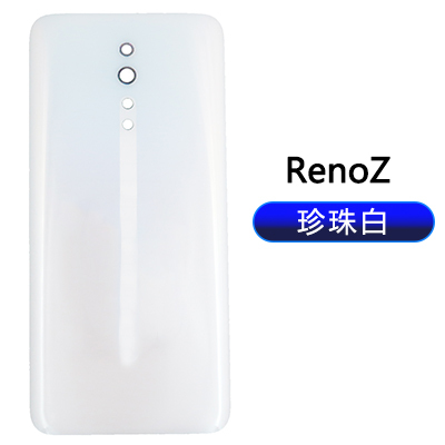 机壳适用op Reno Reno2 RenoZ Reno2Z 后盖后壳Reno10倍 玻璃后盖 - 图1