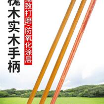 The shovel wood handle puts the hoe wood handle with the wooden stick and the wood handle Yangho handle the farm with the iron shovel and the handle the wooden pole.