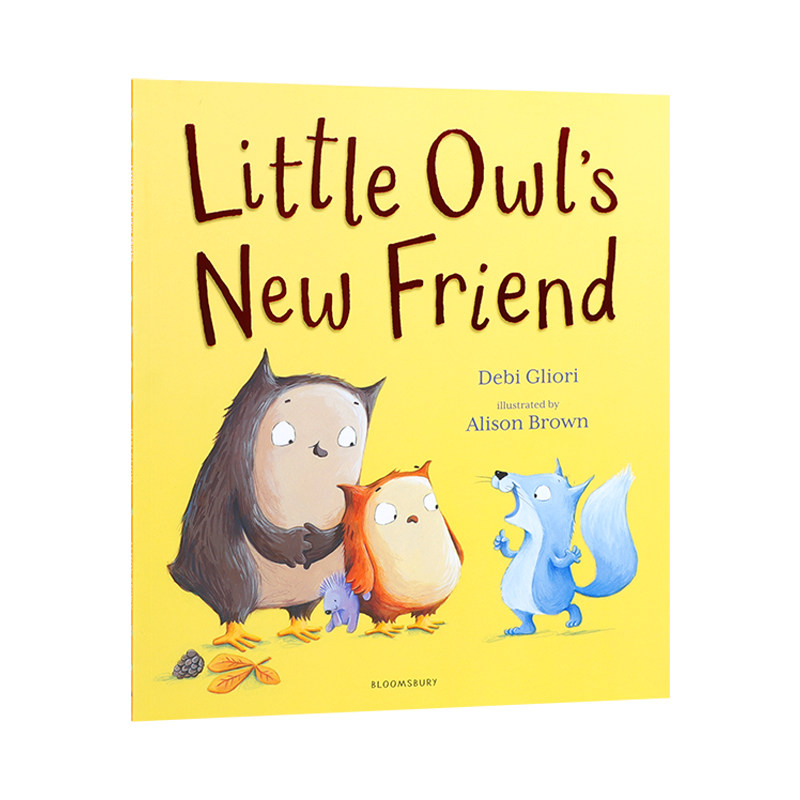 英文原版Little Owl's New Friend小猫头鹰的新朋友 儿童英语启蒙趣味阅读绘本 亲子共读宝宝友谊睡前故事书Bloomsbury出版