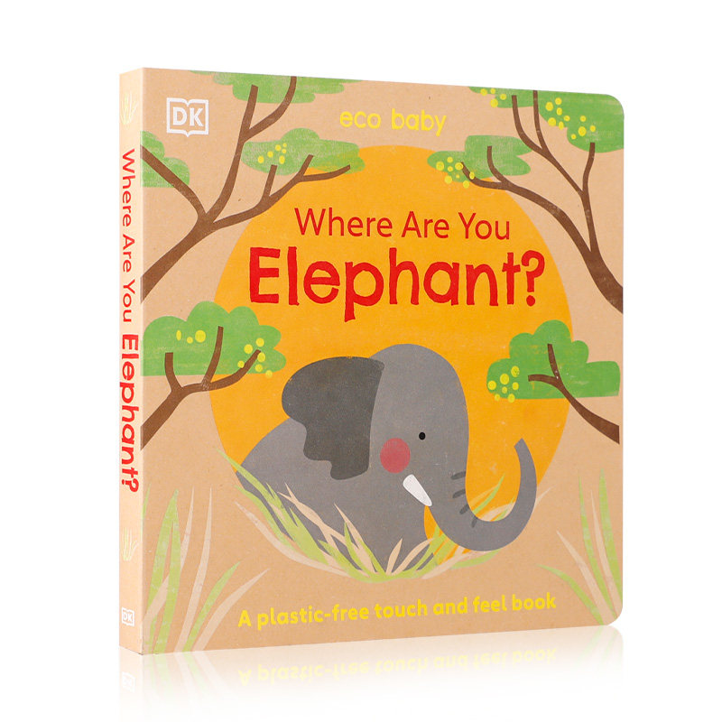 英文原版绘本 Where Are You Elephant? 你的大象在哪里?DK出版低幼儿童英语启蒙认知绘本 亲子互动共读早教书 宝宝撕不烂纸板书