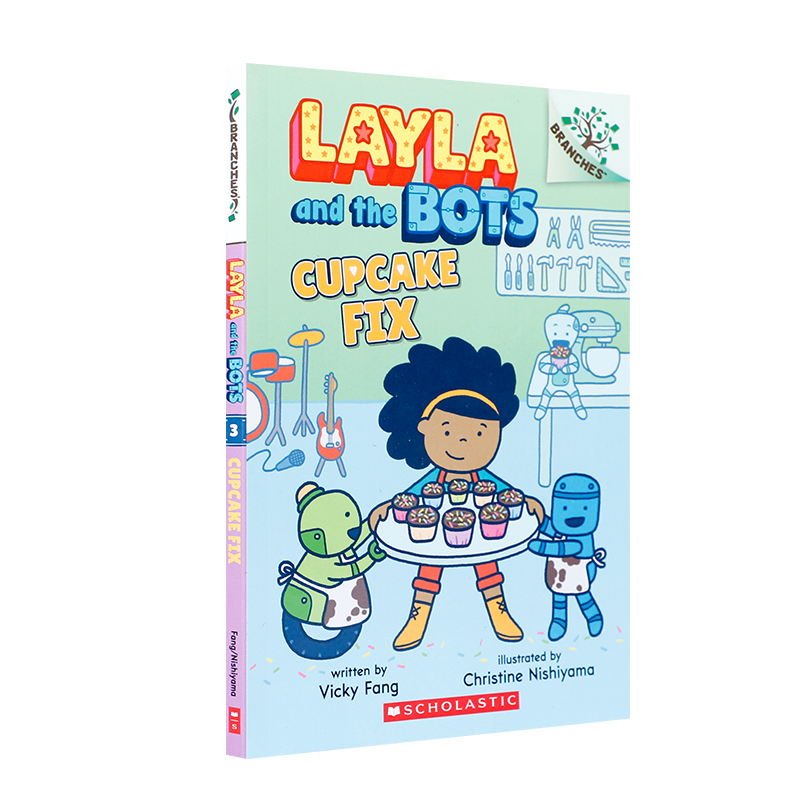 Layla and the Bots Cupcake Fix学乐大树系列莱拉和机器人3故事图画书英文原版儿童英语课外分级阅读趣味性桥梁漫画书 5-7岁-图3