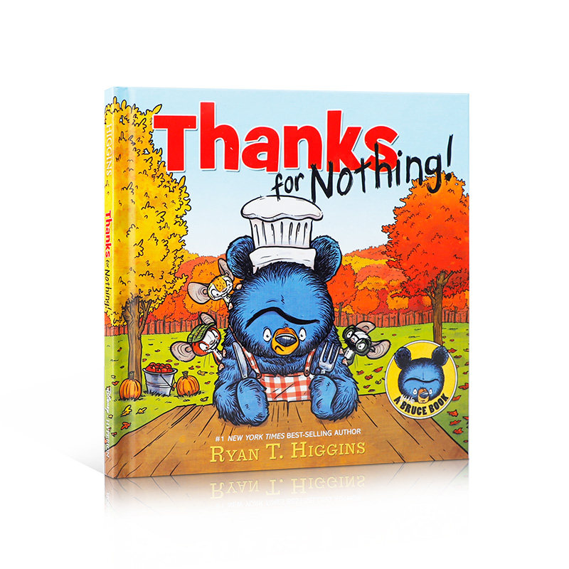 英文原版Thanks for Nothing 无可感谢(A Little Bruce Book)与小熊布鲁斯一同学会感恩 亲子共读感恩主题故事书 幼儿英语启蒙绘本