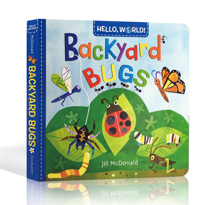 英文原版 Hello World Backyard Bugs 你好世界!花园 幼儿科普小百科 启蒙儿童早教 纸板书科学自然与百科可搭birds,dinosaurs