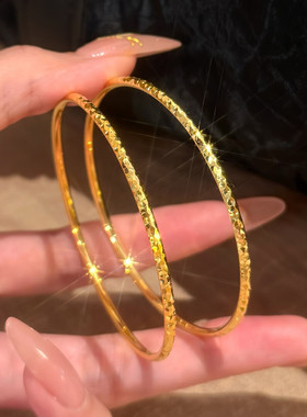 超细碎碎冰沙金手镯女仿真黄金圆圈轻奢高级感镯子镀金手环女2.5N
