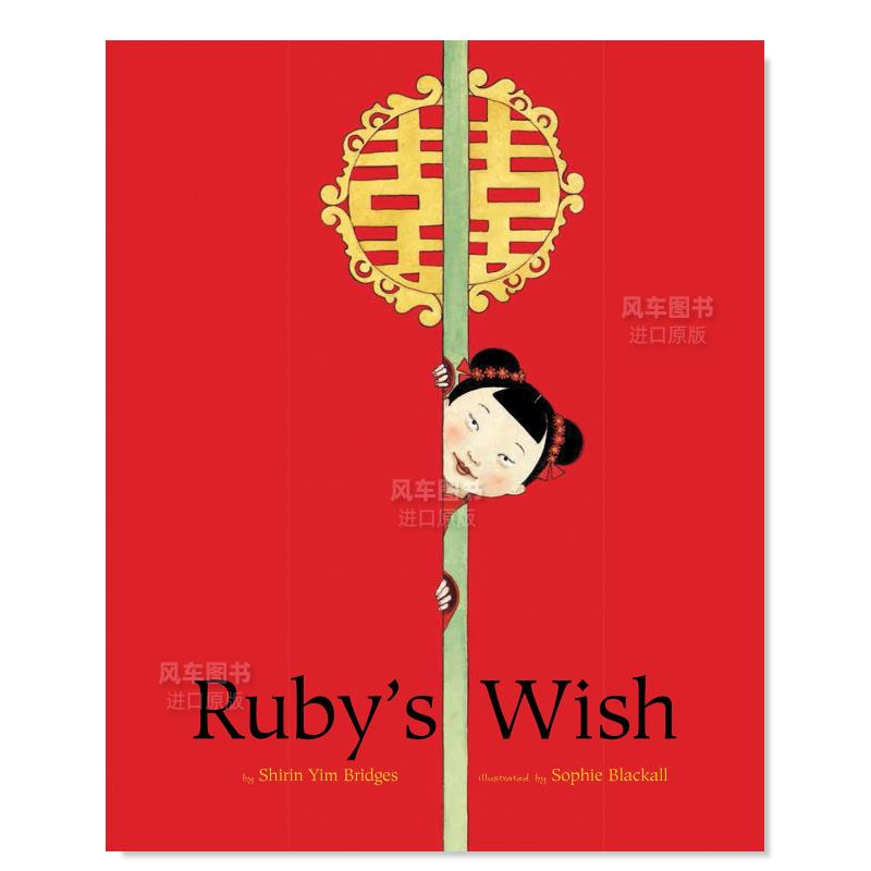 【预售】鲁比的愿望 RUBYS WISH英文原版进口外版图书-图0