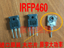 Import of large chip IRFP460 IRFP460A IRFP460LC IRFP460Z test of good field effect tube