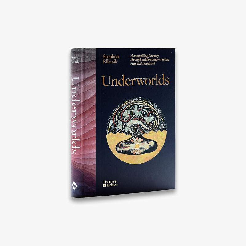 【预售】英文原版Underworlds地下世界一场穿越地下王国的引人入胜的旅程Thames And Hudson Ltd Stephen Ellcock流行文化艺术书籍 - 图0