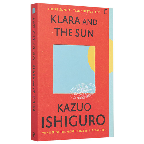 现货克拉拉与太阳 Klara and the Sun英文原版石黑一雄平装Kazuo Ishiguro诺贝尔文学奖得主【中商原版】-图3