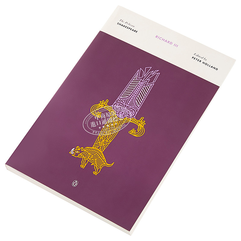 现货 The Pelican Shakespeare: Richard III 英文原版 莎士比亚：理查三世 鹈鹕鸟莎士比亚系列【中商原版】_虎窝淘