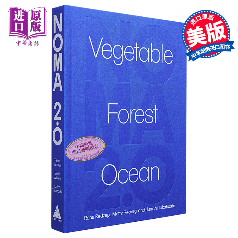预售 米其林三星丹麦餐厅 Noma2.0 蔬菜 森林和海洋 英文原版 Noma2.0 Vegetable Forest Ocean Rene Redzepi食谱书美食【中商原版