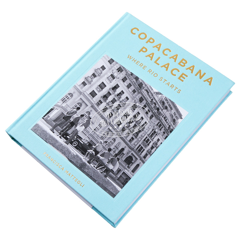 现货 Copacabana Palace: Where Rio Starts 进口艺术 科帕卡巴纳宫 里约的起点 Vendome Press出版【中商原版】 - 图1