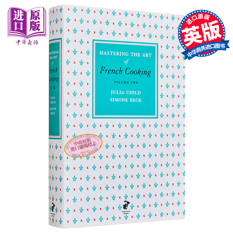 预售 法国厨神茱莉亚查尔德 掌握法式烹饪艺术 卷二 英版 Mastering the Art of French Cooking2 英文原版 Julia Child【中商原版 - 图0