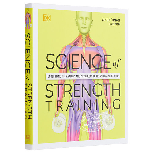 力量锻炼科学 DK Science of Strength Training 英文原版 Austin Current【中商原版】 - 图3