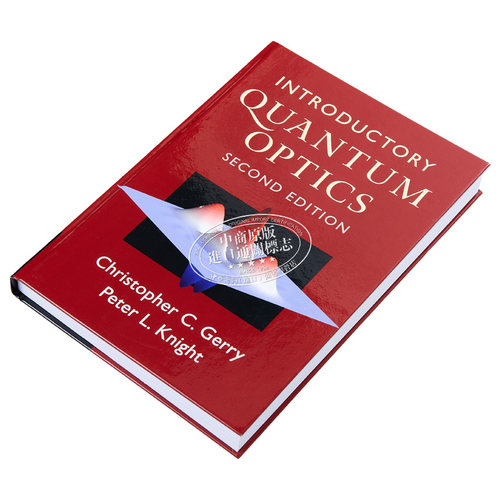 现货量子光学导论第二版量子光学研究生教材 Introductory Quantum Optics英文原版 Christopher C Gerry【中商原版】-图1