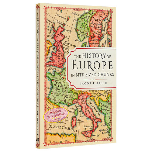 预售 一口大小的欧洲历史 The History of Europe in Bite sized Chunks 英文原版 Jacob F Field【中商原版】 - 图3