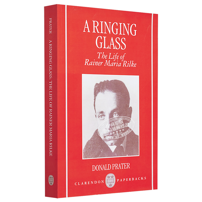 现货里尔克传鸣响的杯子豆瓣高分英文原版 A Ringing Glass The Life of Rainer Maria Rilke Donald Prater【中商原版】-图3