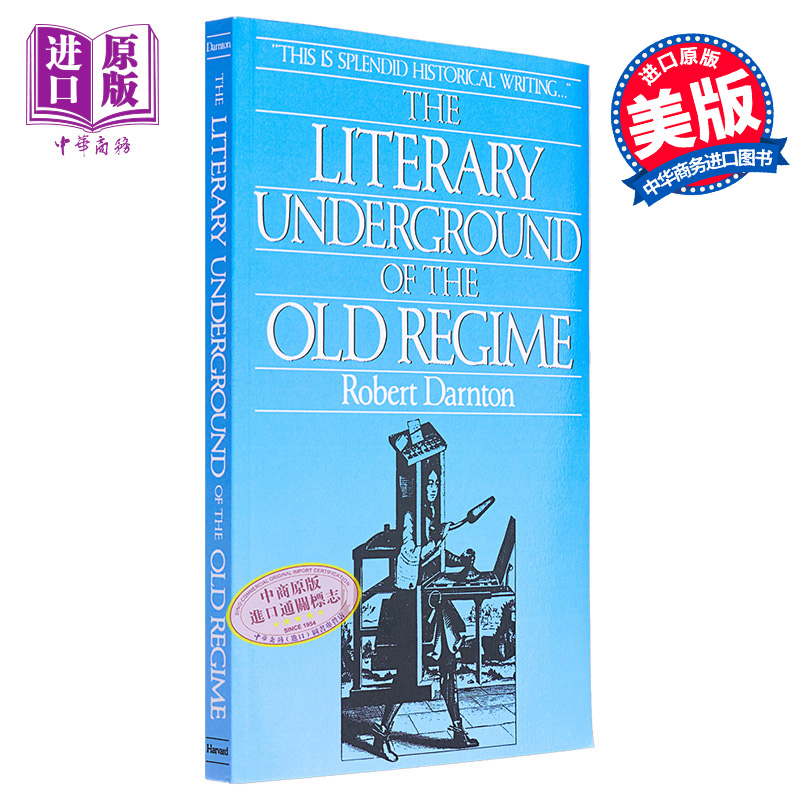 现货 法国旧制度时期的地下文学 罗伯特 达恩顿 The Literary Underground of the Old Regime 英文原版 Darnton【中商原版】 - 图0