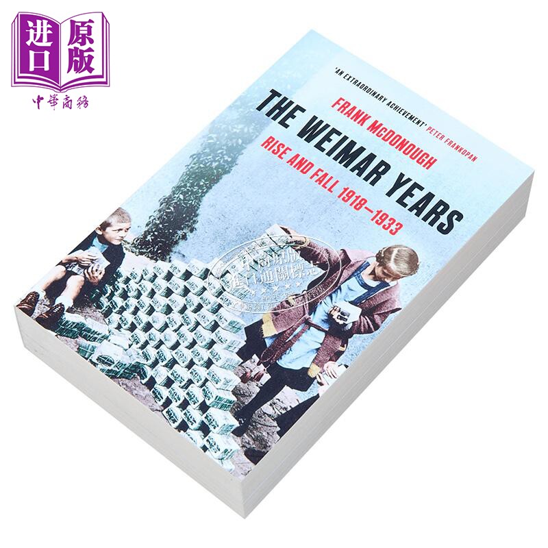 魏玛时期 兴衰 1918–1933 The Weimar Years 英文原版 Frank McDonough 弗兰克 麦克多诺【中商原版】