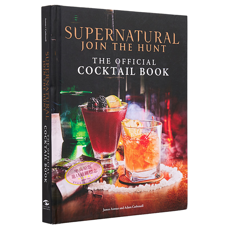 现货邪恶力量官方鸡尾酒书精装版 Supernatural The Official Cocktail Book英文原版 James Asmus全彩配图【中商原版】-图3