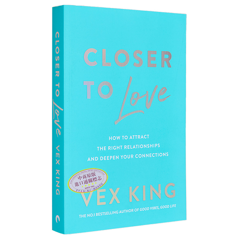 现货 离爱更近 Closer to Love 英文原版 Vex King 改变生活的指南 人际关系 治疗自己【中商原版】