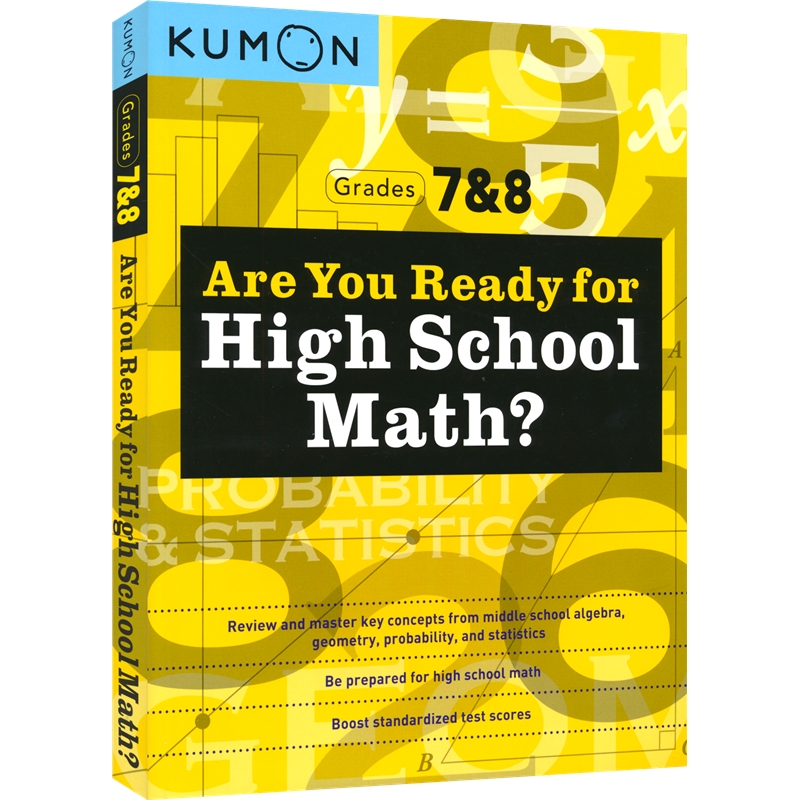 Kumon公文式教育 Are You Ready for High School Math? 入学准备 7-8年级 初中数学教辅 几何 代数 概率  英文原版进口 - 图0