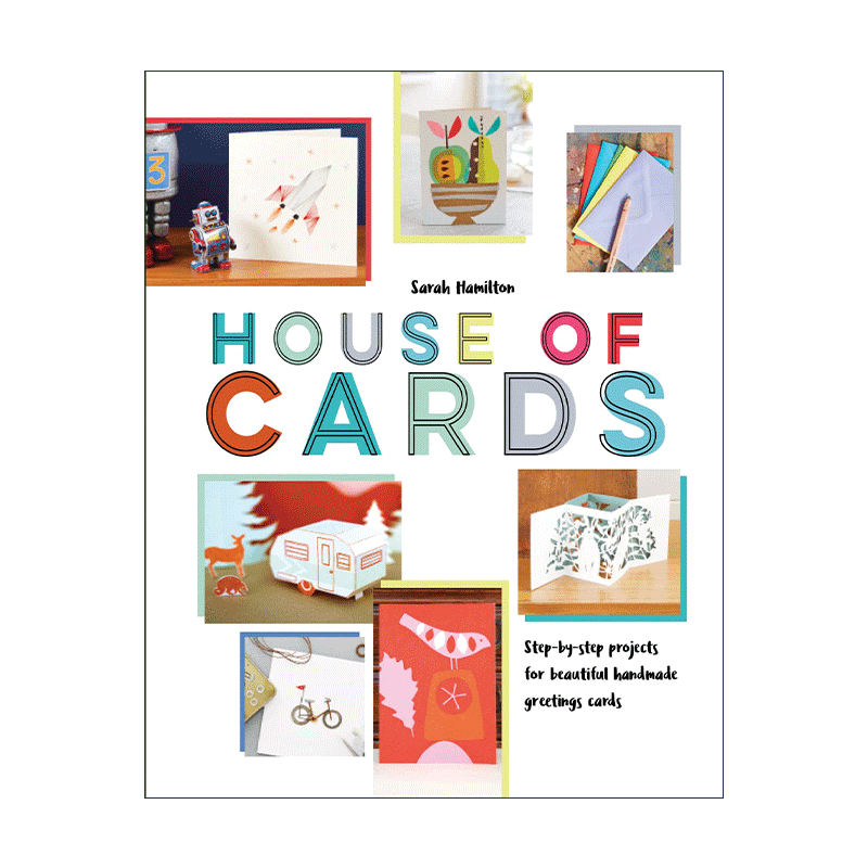英文原版 House of Cards 卡片之家 详细步骤指南教你制作艺术手工节日祝福贺卡 精装 英文版 进口英语原版书籍