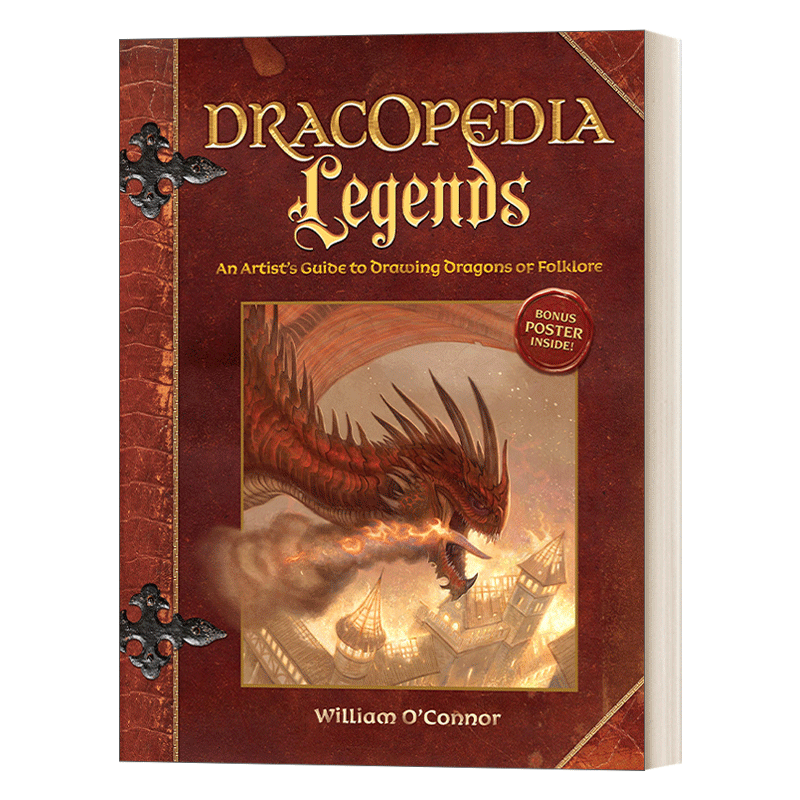 英文原版 Dracopedia Legends 龙百科 龙的传说 民间传说中龙的绘画指南 精装艺术画册 William O'Connor 英文版 进口英语原版书籍