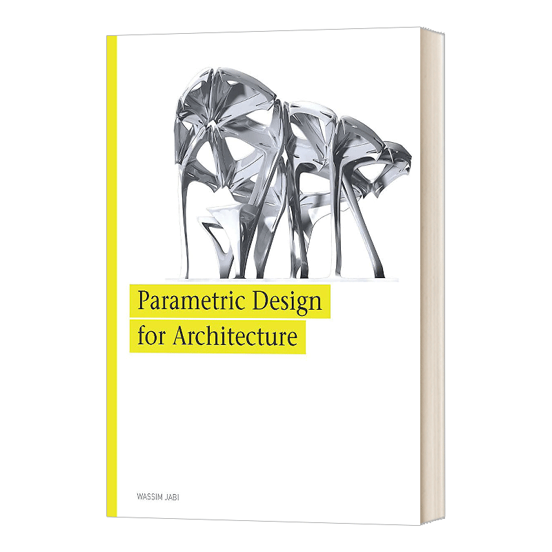 Parametric Design for Architecture 建筑中的参数化设计进口原版英文书籍 - 图0