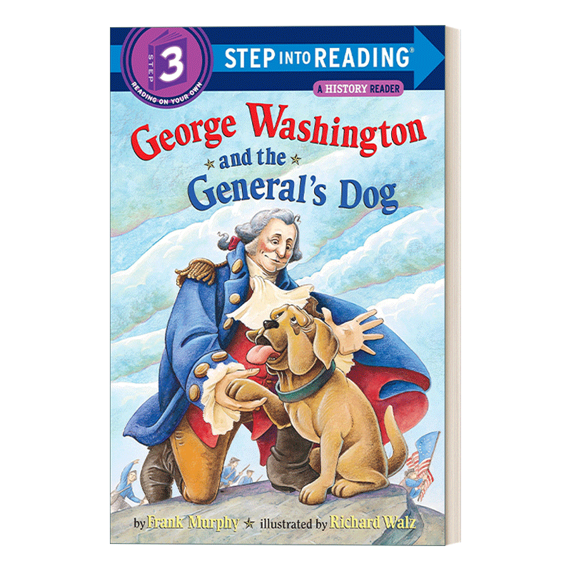 英文原版Step into Reading 3 - George Washington and the General's Dog 将军的狗 兰登分级阅读3 进口英语原版书籍 - 图0