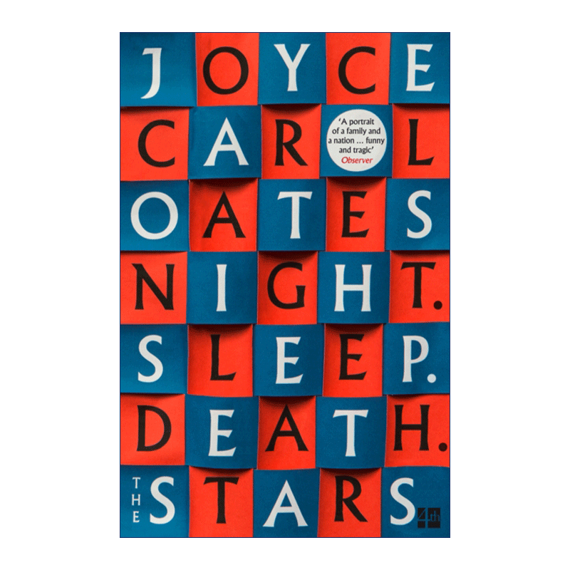 英文原版小说 Night. Sleep. Death. the Stars. 夜晚 睡眠 死亡 星空 乔伊斯·卡罗尔·欧茨 英文版 进口英语原版书籍