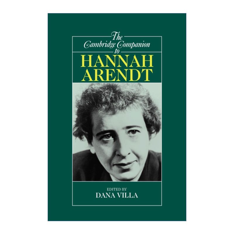 英文原版 The Cambridge Companion to Hannah Arendt剑桥汉娜·阿伦特指南达纳·维拉剑桥哲学指南系列进口英语原版书籍-图0