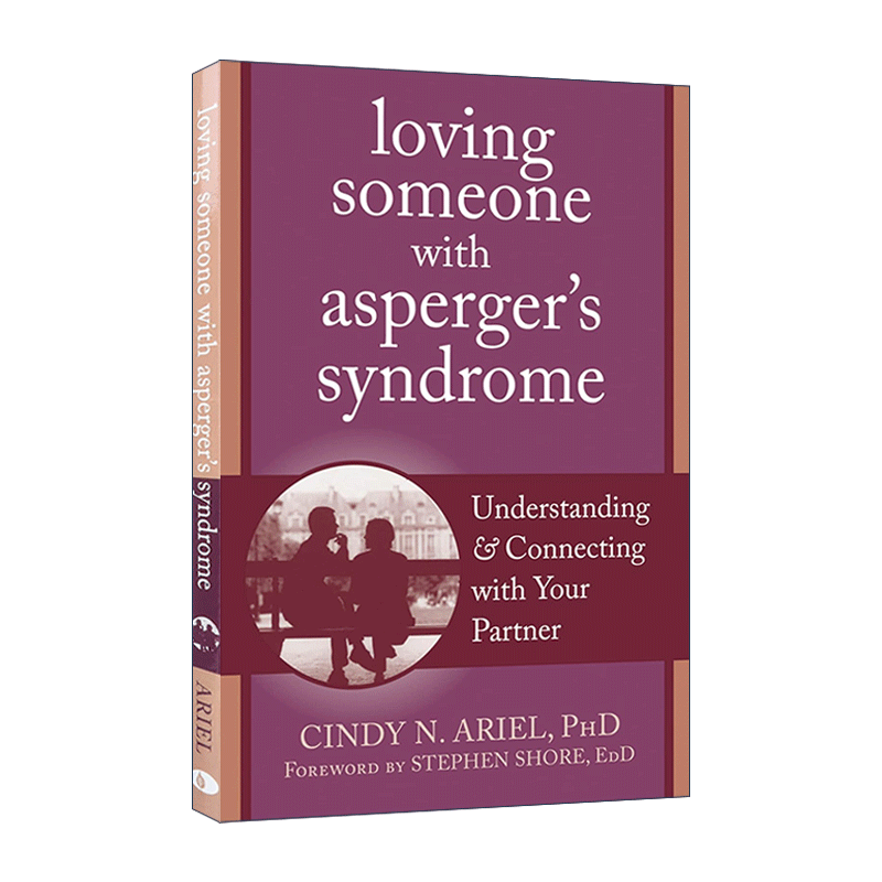 英文原版 Loving Someone with Asperger's Syndrome了解阿斯伯格症英文版进口英语原版书籍-图0