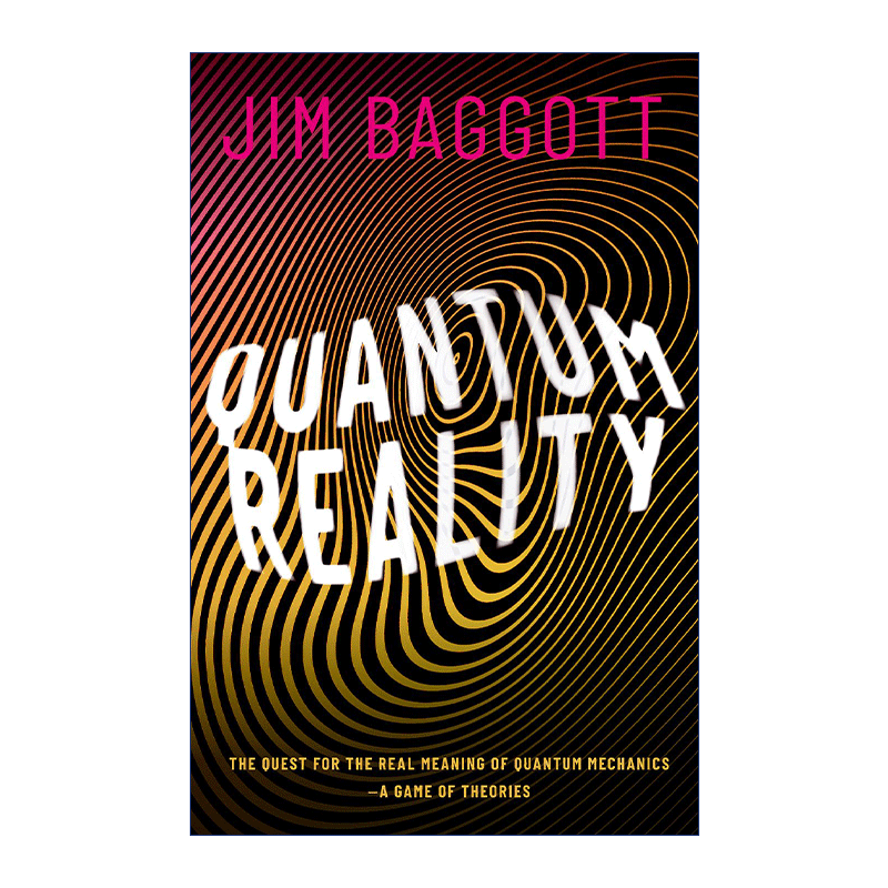 Quantum Reality 量子现实：对量子力学真正意义的探索 精装进口原版英文书籍