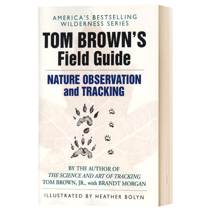 英文原版 Tom Brown's Field Guide to Nature Observation and Tracking汤姆布朗的自然观察和跟踪实地指南英文版-图0