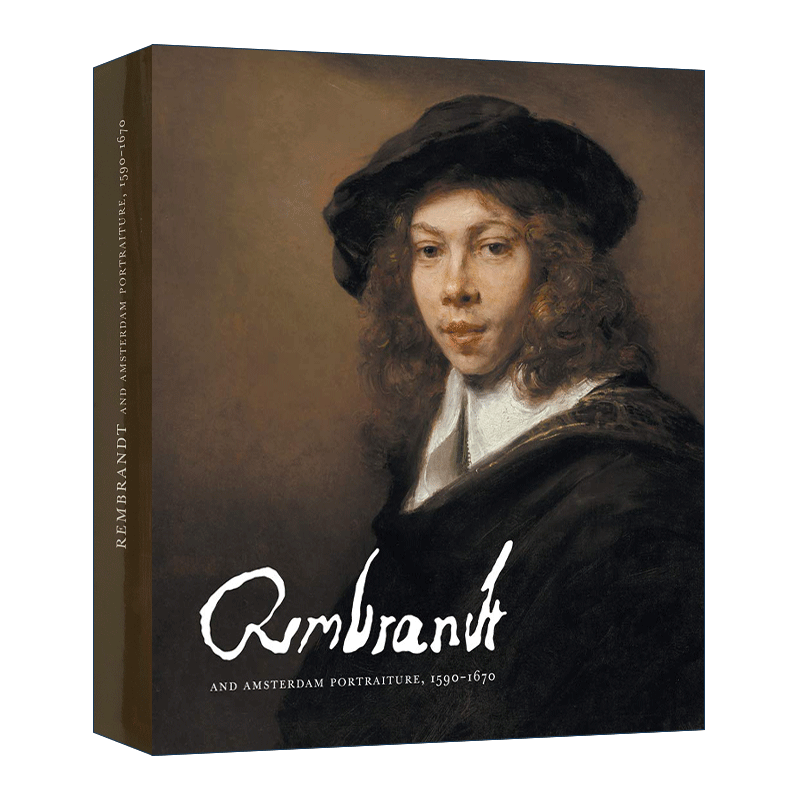 英文原版Rembrandt and Amsterdam Portraiture  1590-1670 伦勃朗与阿姆斯特丹众画家的肖像画作Rembrandt Harmenszoon van Rijn - 图2