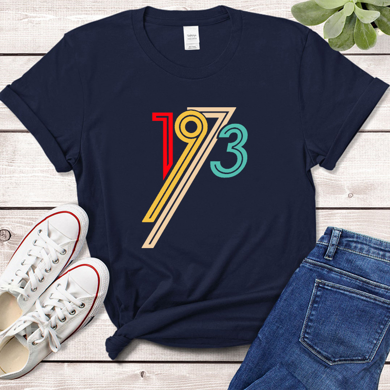 1973 51st 51 years old birthday women t shirt老妈生日礼物女 - 图2