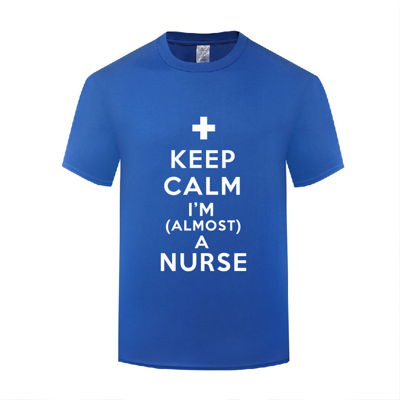 新款短袖圆领棉T恤男宽松 Keep Calm I'm Almost A Nurse护士礼物 - 图1