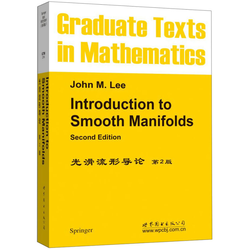 光滑流形导论第2版英文版世界图书出版 Introduction to Smooth Manifolds 2ed/John M.Lee光滑流形理论入门研究生数学教材书-图0