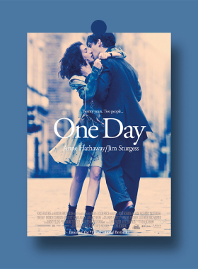 一天 Oneday 爱情经典电影海报 安妮海瑟薇宿舍卧室装饰画ins墙贴