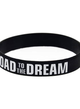 Road to the Dream硅胶手环no pain no gain never give up手镯