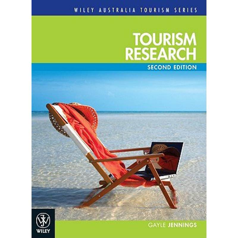 预订 Tourism Research 2E [Wiley酒店管理] [9781742164601]