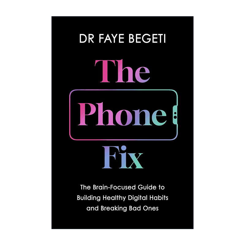 英文原版 The Phone Fix 手机上瘾修复 如何建立以大脑为中心的良好手机使用习惯 英文版 进口英语原版书籍