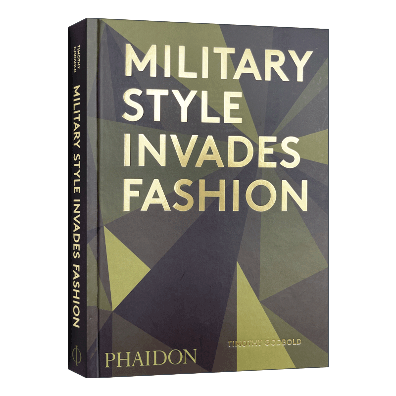 军事风格时尚 英文原版 Military Style Invades Fashion 军事启发服装设计 精装 英文版 进口英语原版书籍 - 图2