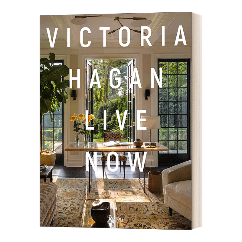 英文原版 Victoria Hagan Live Now 室内设计师维多利亚·哈根 今日家居画册 精装 英文版 进口英语原版书籍 - 图0