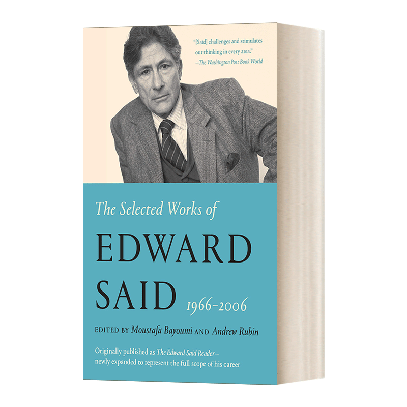 爱德华·赛义德作品选 英文原版 The Selected Works of Edward Said 1966 - 2006 英文版 进口英语原版书籍 - 图0