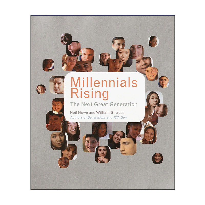 英文原版 Millennials Rising 崛起的千禧一代 伟大的下一代 第四次转折作者Neil Howe 英文版 进口英语原版书籍