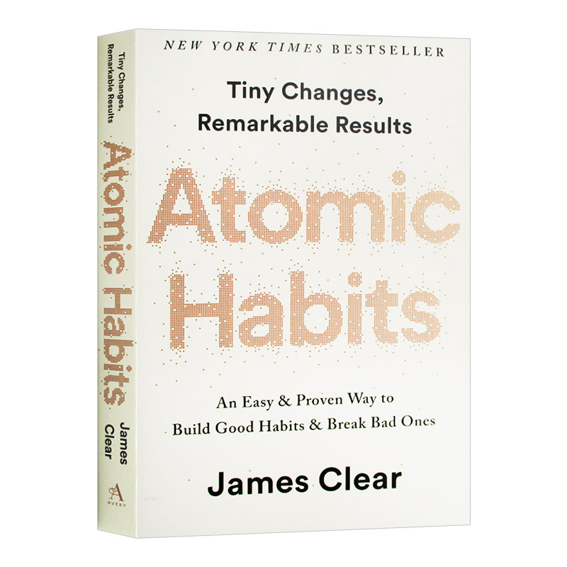 原子习惯 英文原版 Atomic Habits 建立好习惯打破坏习惯的简单方法 微小习惯对生活的巨大影响力 James Clear 英文版进口英语书籍